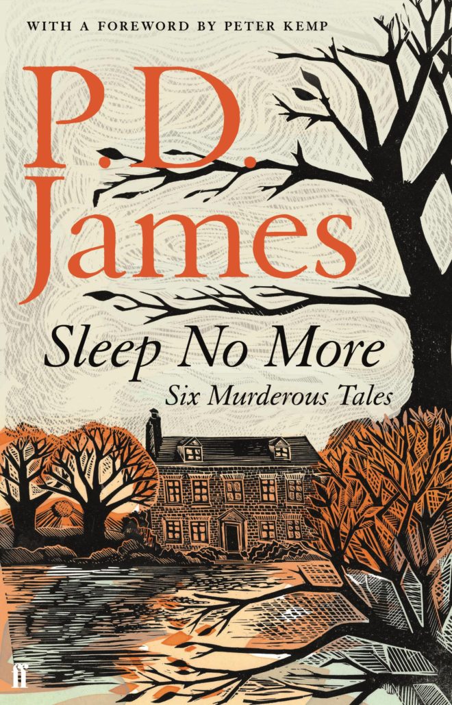 Sleep No More - Six Murderous Tales by P.D. James