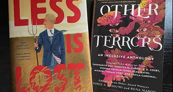 Image shows covers of the books LESS IS LOST and OTHER HORRORS
