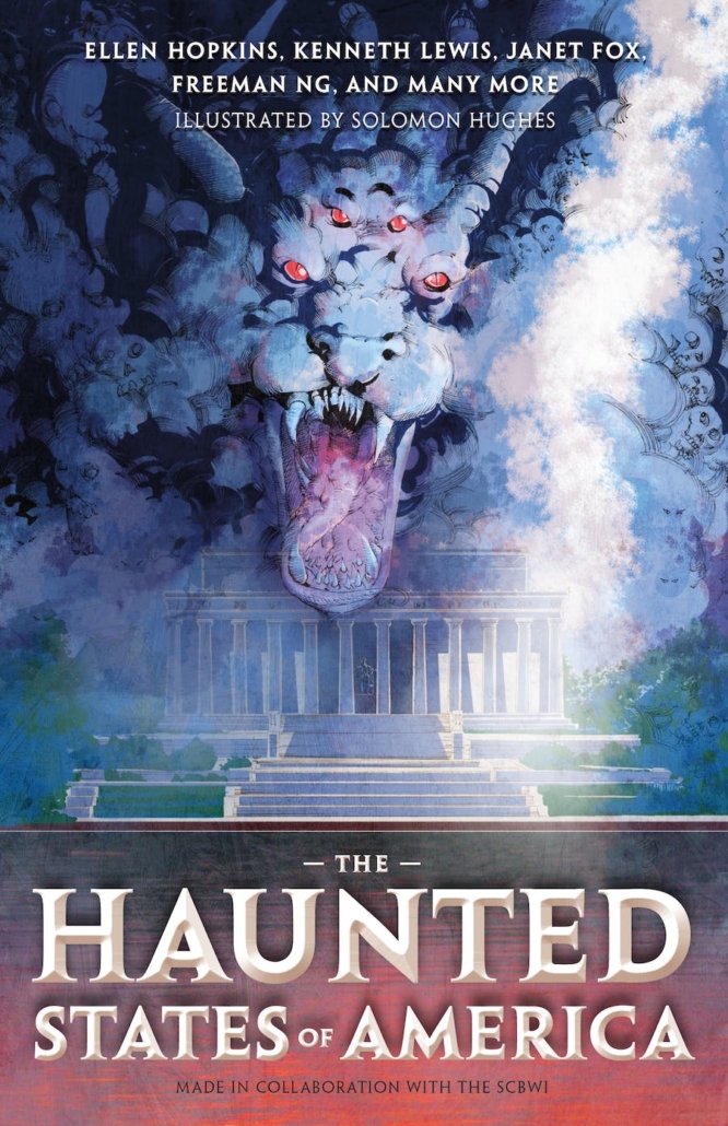 Cover image of the book THE HAUNTED STATES OF AMERICA, a collaboration between SCBWI and Macmillan, with 52 authors, including Silvia Acevedo.