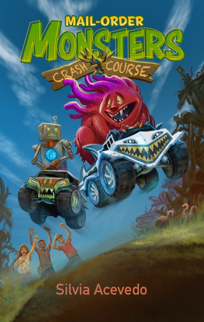 Cover of Mail-Order Monsters: Crash Course by Silvia Acevedo showing a monster and a robot, each riding their own remote control truck through a junkyard with children cheering in the background