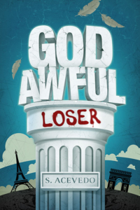 God Awful Loser by Silvia Acevedo cover of God Awful Loser by Silvia Acevedo