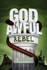 cover of God Awful Rebel by Silvia Acevedo